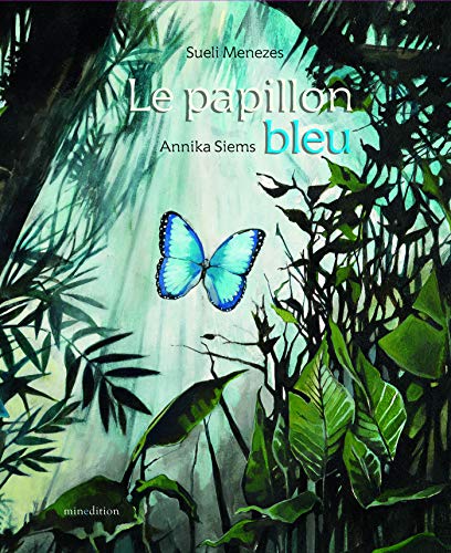 9782354132231: Le papillon bleu: 0