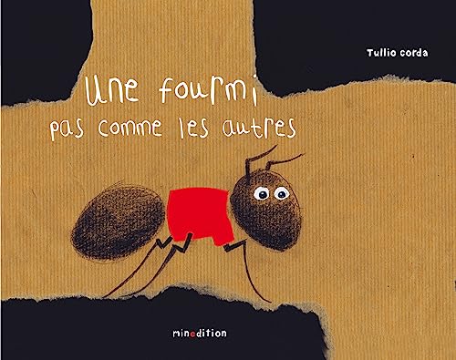 Stock image for Une fourmi pas comme les autres for sale by Revaluation Books