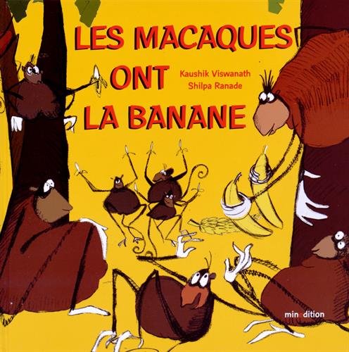 Stock image for Les Macaques Ont La Banane for sale by RECYCLIVRE