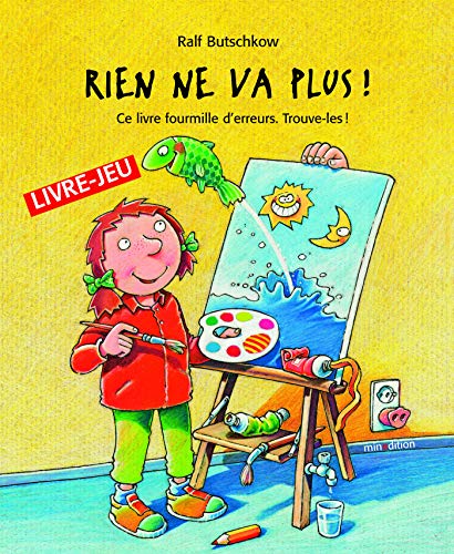 9782354132996: Rien ne va plus !: Ce livre fourmille d'erreurs, trouve-les !