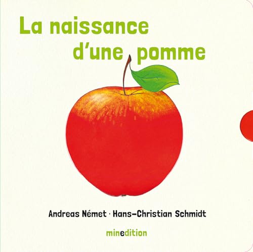 Stock image for La naissance d'une pomme for sale by WorldofBooks