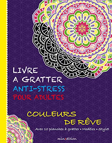 Beispielbild fr Livre  gratter anti-stress pour adultes - Couleurs de rve zum Verkauf von Gallix