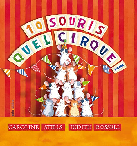 Beispielbild fr 10 souris, quel cirque ! zum Verkauf von Chapitre.com : livres et presse ancienne