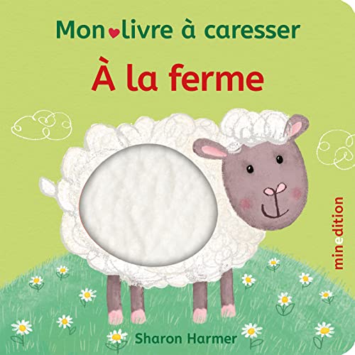 Stock image for  la ferme - Mon livre  caresser for sale by medimops
