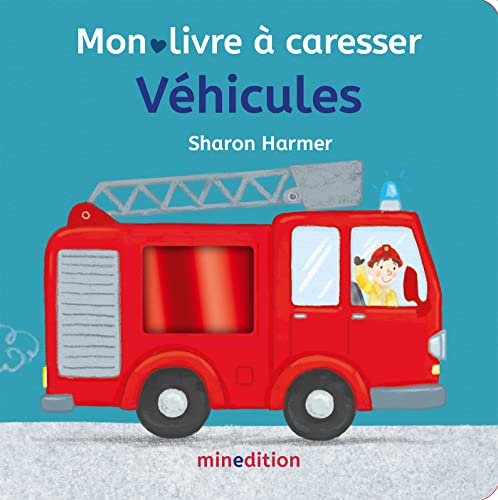 Beispielbild fr Vhicules - Mon livre  caresser zum Verkauf von medimops