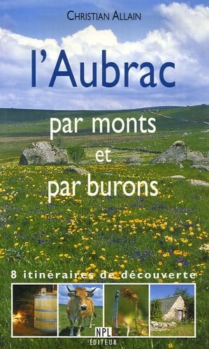 L'Aubrac par Monts et par Burons