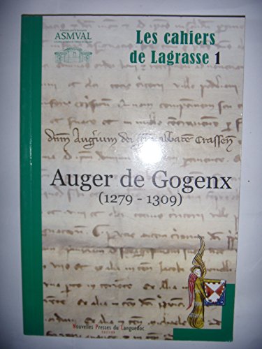 9782354140533: Auger de Gogenx (1279-1309)