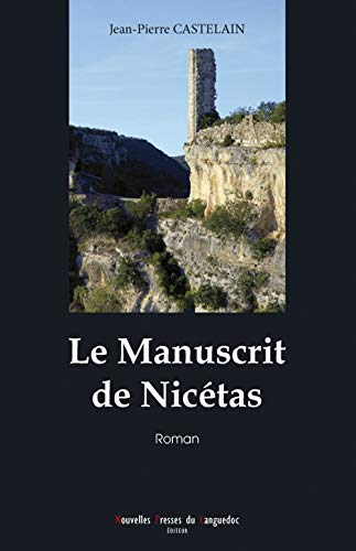 Beispielbild fr MANUSCRIT DE NICETAS zum Verkauf von Ammareal