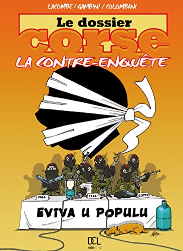 Stock image for Le dossier corse : la contre-enqute for sale by medimops