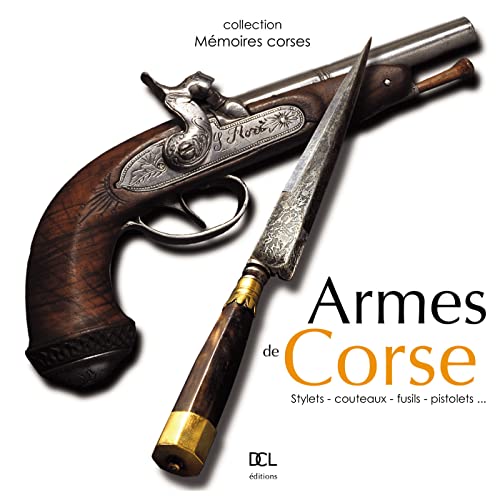 Stock image for Armes de Corse for sale by Ammareal