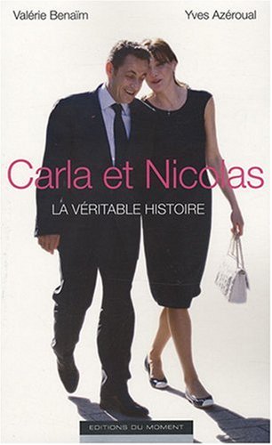 Beispielbild fr Carla et Nicolas la V ritable Histoire Az roual, Yves and B na m, Val rie zum Verkauf von LIVREAUTRESORSAS
