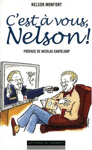 9782354170479: C'est  vous, Nelson !