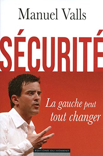 Beispielbild fr Scurit : La gauche peut tout changer zum Verkauf von Ammareal