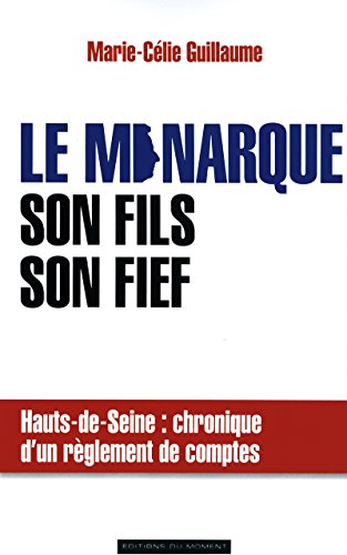 Beispielbild fr Le monarque son fils son fief zum Verkauf von Wonder Book