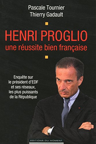 Stock image for Henri Proglio, une russite bien franaise for sale by Librairie Th  la page