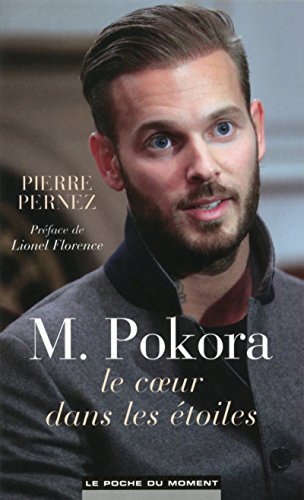 Stock image for M. Pokora, le coeur dans les toiles for sale by Ammareal