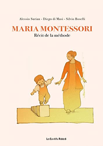 Beispielbild fr Maria Montessori: Rcit de la mthode zum Verkauf von Librairie Th  la page