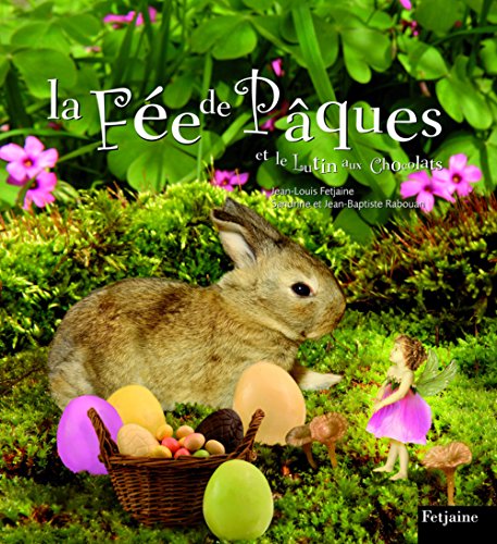 9782354250706: La Fe de Pques et le Lutin aux Chocolats (French Edition)