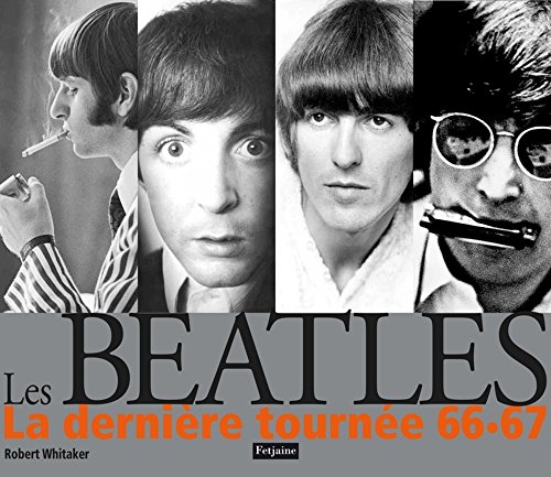 Beispielbild fr Les Beatles : La dernire tourne zum Verkauf von medimops