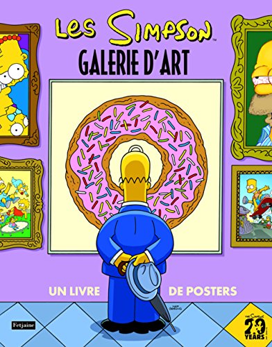 Les Simpson: Galerie d'art (French Edition) (9782354251444) by Matt Groening