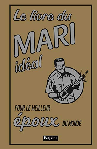 9782354251635: Le livre du mari idal pour le meilleur poux du monde