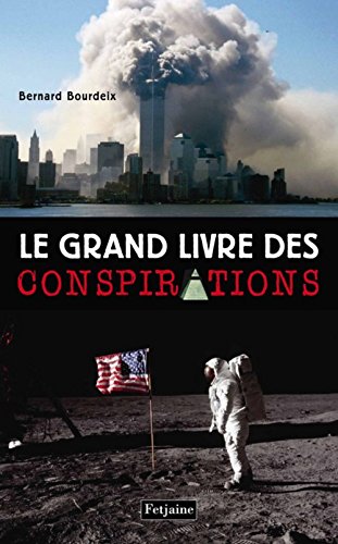 LE GRAND LIVRE DES CONSPIRATIONS