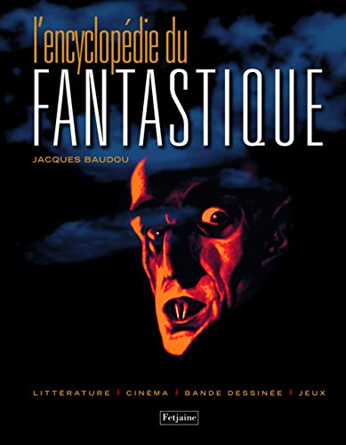 9782354252373: L'encyclopdie du fantastique