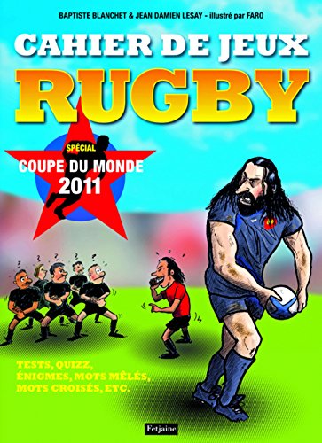 Beispielbild fr Cahier de jeux rugby: Spcial coupe du monde 2011 zum Verkauf von Ammareal