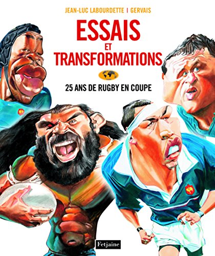 Stock image for Essais et transformations: 25 ans de rugby en coupe for sale by Ammareal