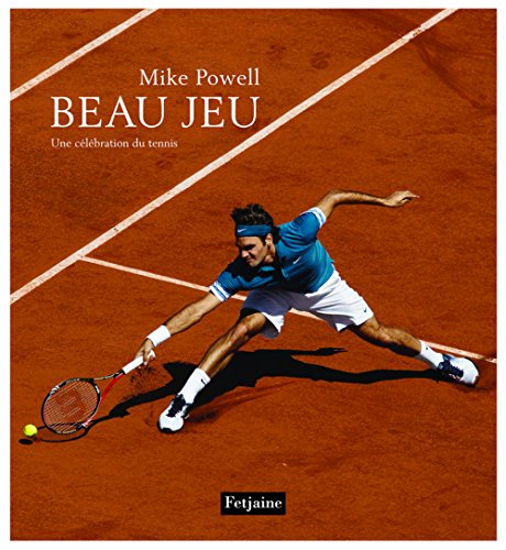Beispielbild fr Beau jeu: Une clbration du tennis zum Verkauf von Ammareal