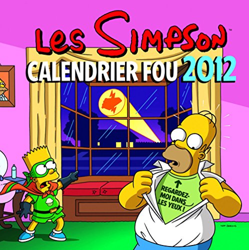 Les Simpson Calendrier Fou 2012 (French Edition) (9782354252762) by Groening, Matt