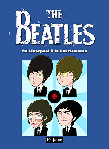 9782354252816: De Liverpool  la Beatlemania