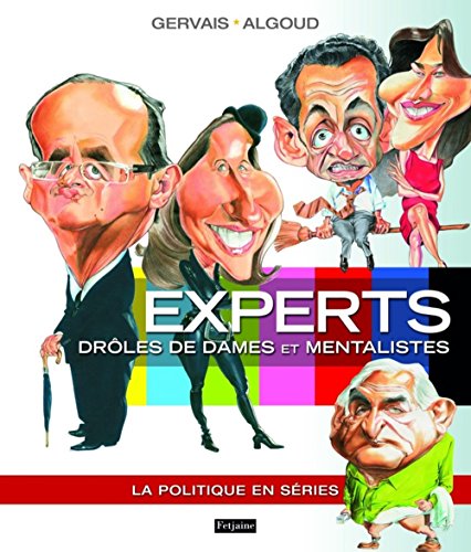 Stock image for Experts, drles de dames et mentalistes : La politique en sries for sale by Ammareal