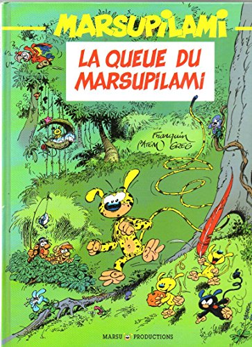 Beispielbild fr La Queue du Marsupilami zum Verkauf von medimops