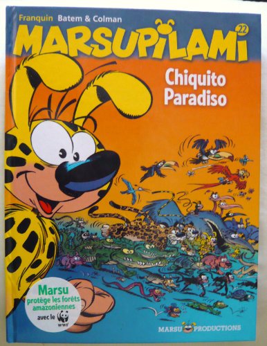 Beispielbild fr Marsupilami, Tome 22 : Chiquito paradiso zum Verkauf von medimops