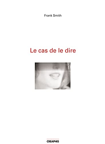 Le Cas de le dire (9782354280031) by Smith, Frank