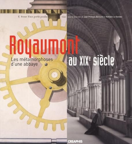 Stock image for Royaumont au sicle de l'industrie for sale by Ammareal