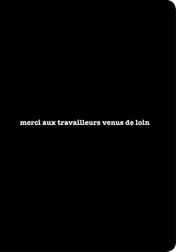 Stock image for Merci Aux Travailleurs Venus De Loin for sale by RECYCLIVRE