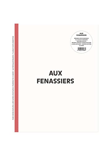 Stock image for Aux Fenassiers. Rsidence photographique  la cit des fenassiers. for sale by Gallix