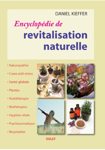 9782354321031: Encyclopdie de revitalisation naturelle