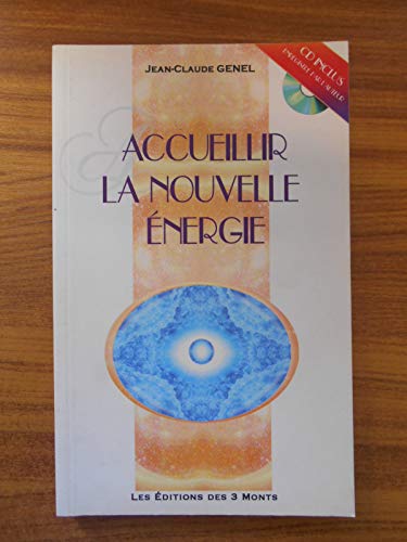 9782354360214: Accueillir la nouvelle nergie (1CD audio) (French Edition)