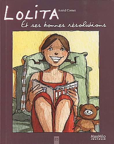 Beispielbild fr Lolita, Tome 4 : Lolita et ses bonnes rsolutions zum Verkauf von medimops