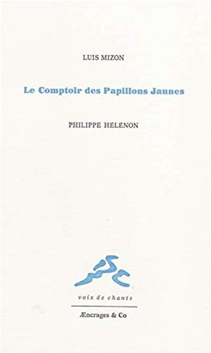 Beispielbild fr Le Comptoir des Papillons Jaunes zum Verkauf von Ammareal
