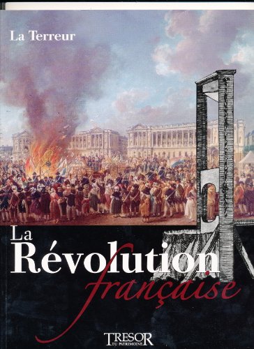 9782354440442: La révolution française - N°2- La Terreur