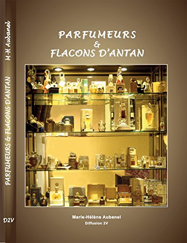 9782354460136: PARFUMEURS & FLACONS D'ANTAN
