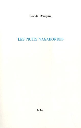 9782354480073: Les nuits vagabondes