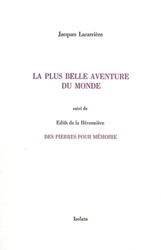 La Plus belle aventure du monde (9782354480202) by Lacarriere, Jacques