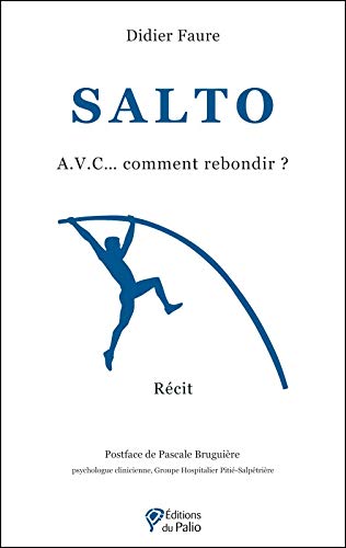 Stock image for Salto : Avc. Comment Rebondir ? : Rcit for sale by RECYCLIVRE