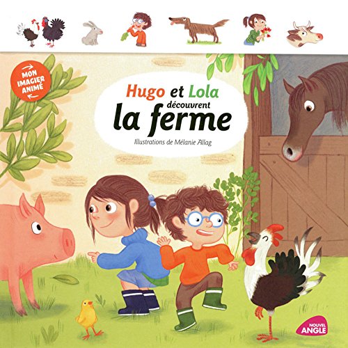 Beispielbild fr Hugo et Lola dcouvrent la ferme zum Verkauf von medimops