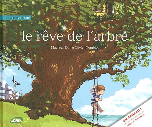 Stock image for Le rve de l'arbre for sale by medimops